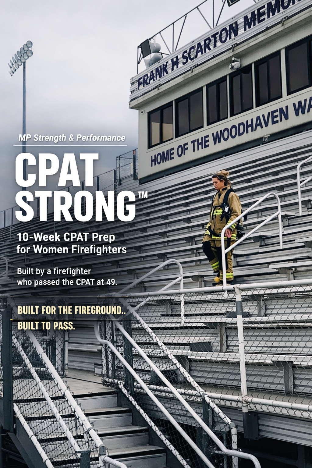 CPAT Strong - 10 Week Prep For Women Firefighters